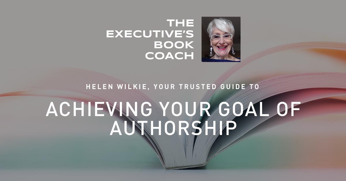 Helen Wilkie - The Executive's Book Coach - Facebook